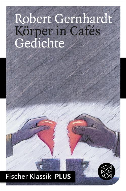 Cover of the book Körper in Cafés by Robert Gernhardt, FISCHER E-Books