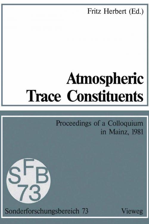 Cover of the book Atmospheric Trace Constituents by , Vieweg+Teubner Verlag