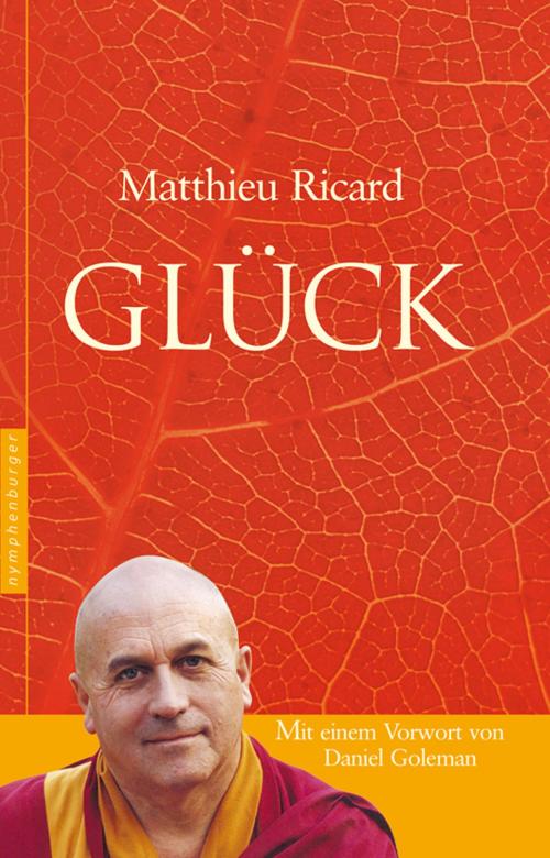 Cover of the book Glück by Matthieu Ricard, nymphenburger Verlag