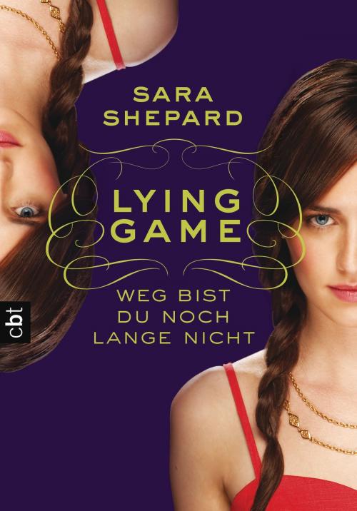 Cover of the book LYING GAME - Weg bist du noch lange nicht by Sara Shepard, cbt
