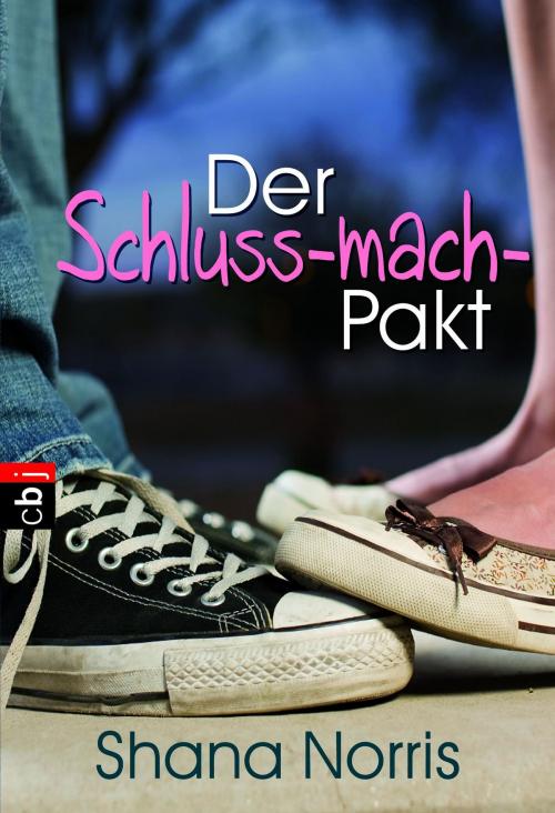 Cover of the book Der Schluss-mach-Pakt by Shana Norris, cbj TB