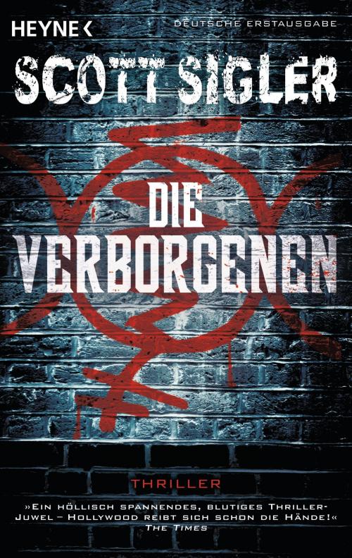 Cover of the book Die Verborgenen by Scott Sigler, Heyne Verlag