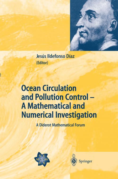 Cover of the book Ocean Circulation and Pollution Control - A Mathematical and Numerical Investigation by , Springer Berlin Heidelberg
