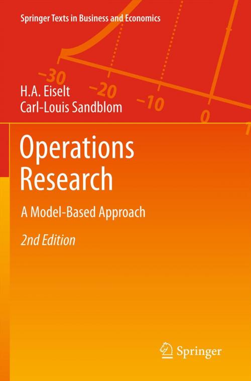 Cover of the book Operations Research by H. A. Eiselt, Carl-Louis Sandblom, Springer Berlin Heidelberg