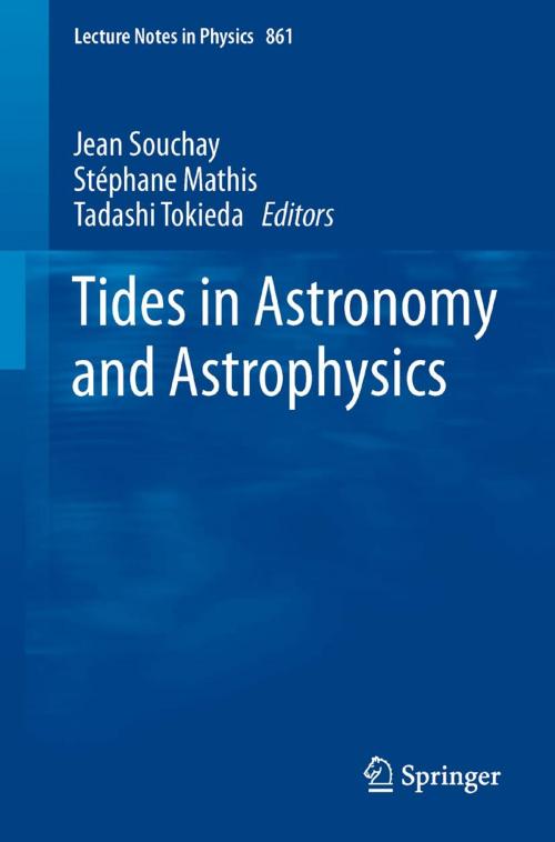 Cover of the book Tides in Astronomy and Astrophysics by , Springer Berlin Heidelberg