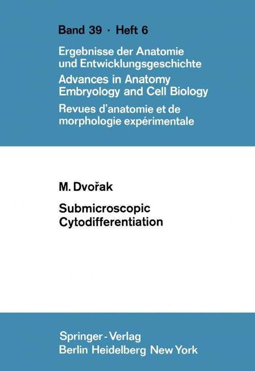 Cover of the book Submicroscopic Cytodifferentiation by Milan Dvorak, Springer Berlin Heidelberg