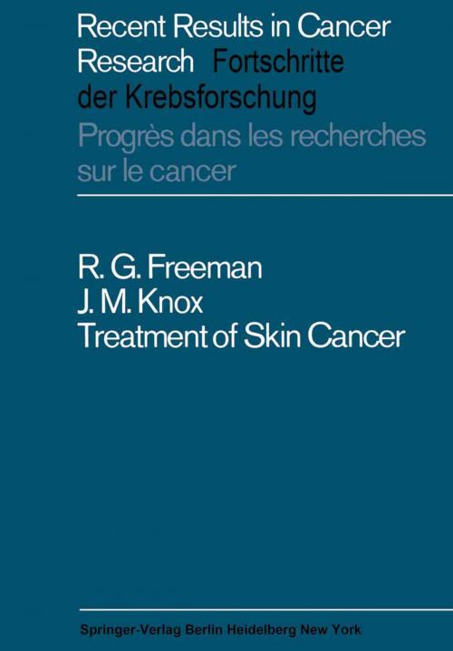 Cover of the book Treatment of Skin Cancer by R.G. Freeman, J.M. Knox, Springer Berlin Heidelberg