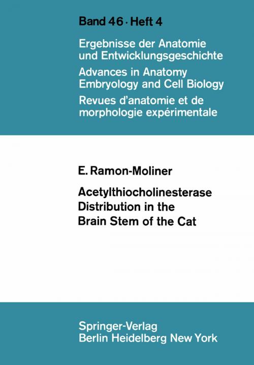 Cover of the book Acetylthiocholinesterase Distribution in the Brain Stem of the Cat by E. Ramon-Moliner, Springer Berlin Heidelberg