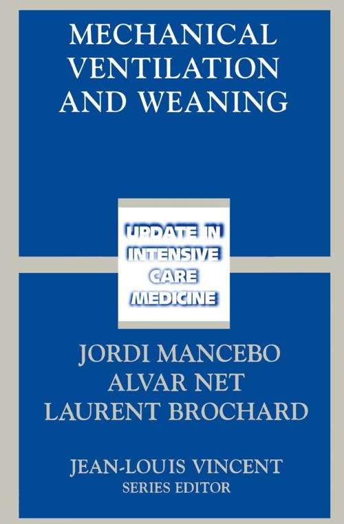 Cover of the book Mechanical Ventilation and Weaning by , Springer Berlin Heidelberg