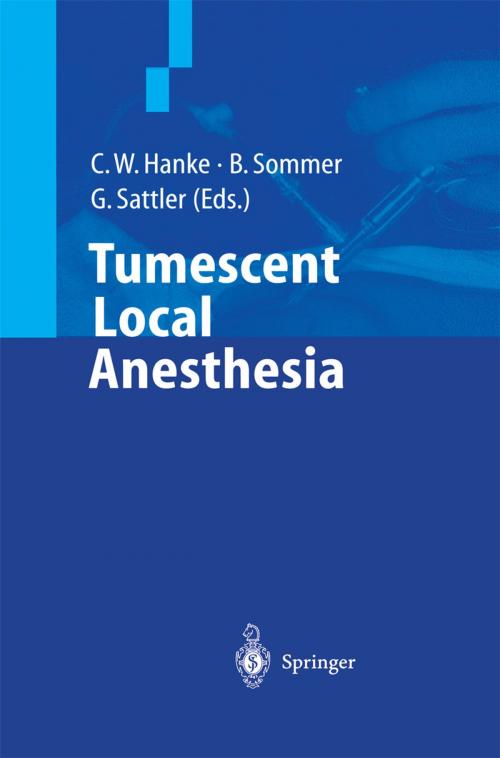Cover of the book Tumescent Local Anesthesia by , Springer Berlin Heidelberg