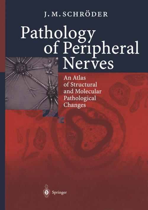 Cover of the book Pathology of Peripheral Nerves by J.M. Schröder, Springer Berlin Heidelberg