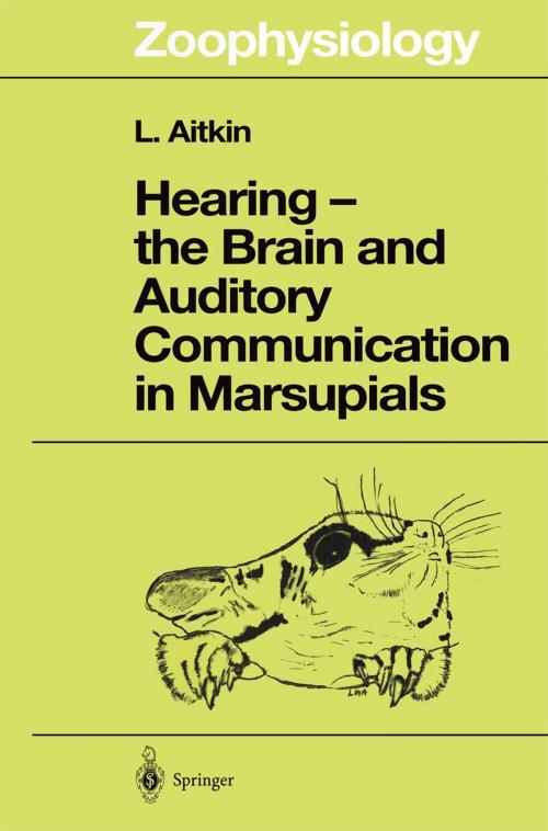 Cover of the book Hearing — the Brain and Auditory Communication in Marsupials by Lindsay Aitkin, Springer Berlin Heidelberg