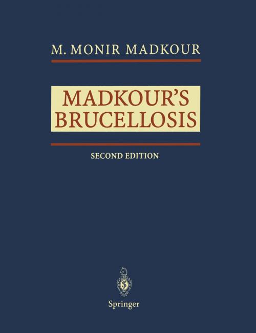 Cover of the book Madkour's Brucellosis by M.Monir Madkour, Springer Berlin Heidelberg