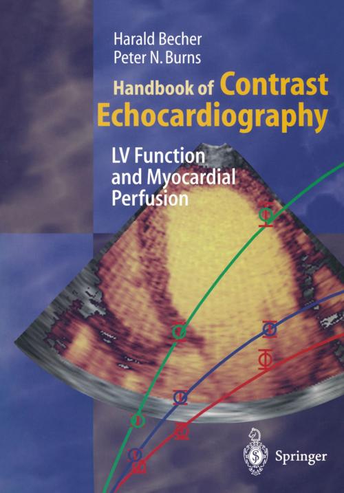 Cover of the book Handbook of Contrast Echocardiography by Peter N. Burns, Harald Becher, Springer Berlin Heidelberg