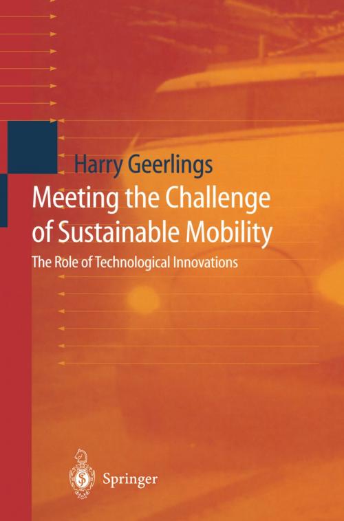 Cover of the book Meeting the Challenge of Sustainable Mobility by Harry Geerlings, Springer Berlin Heidelberg