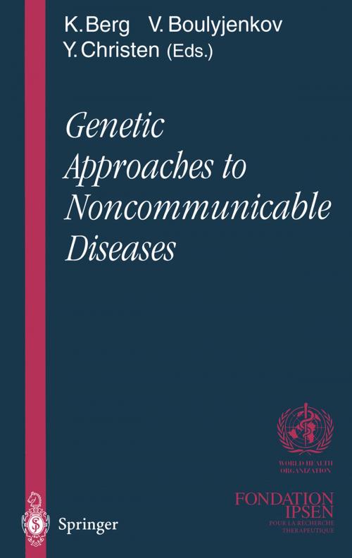 Cover of the book Genetic Approaches to Noncommunicable Diseases by , Springer Berlin Heidelberg
