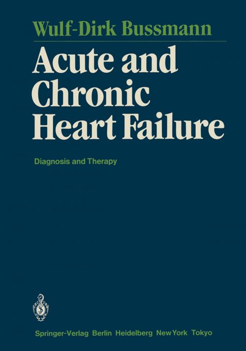 Cover of the book Acute and Chronic Heart Failure by Wulf-Dirk Bussmann, Springer Berlin Heidelberg