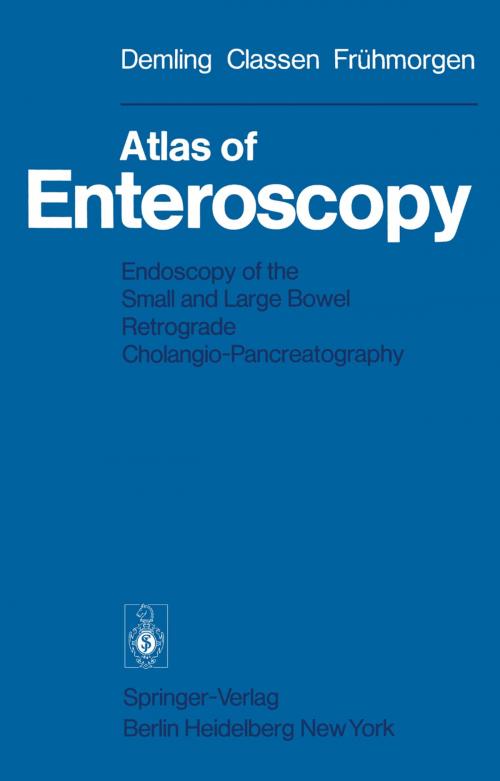 Cover of the book Atlas of Enteroscopy by H. Koch, L. Demling, H. Bauerle, M. Classen, P. Fruehmorgen, Springer Berlin Heidelberg
