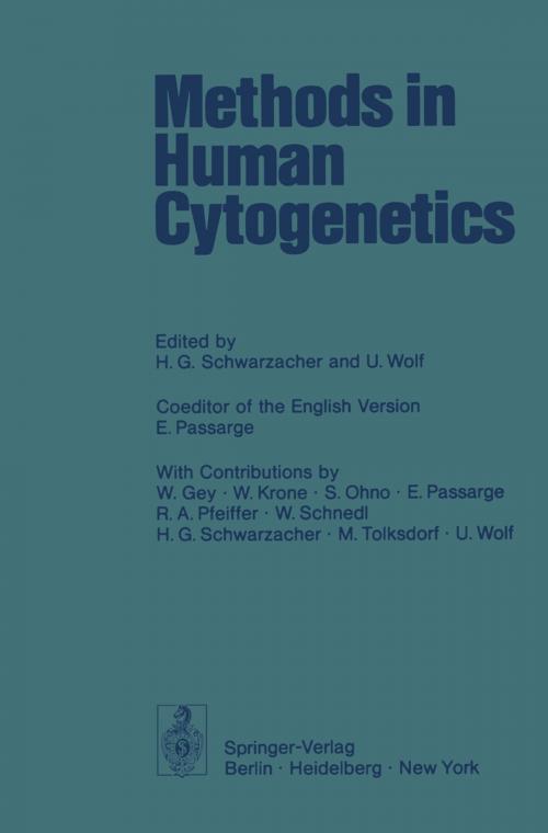 Cover of the book Methods in Human Cytogenetics by S. Ohno, H.G. Schwarzacher, W. Gey, U. Wolf, W. Schnedl, W. Krone, M. Tolksdorf, E. Passarge, R.A. Pfeiffer, E. Passarge, Springer Berlin Heidelberg
