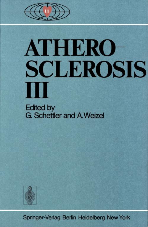 Cover of the book Atherosclerosis III by , Springer Berlin Heidelberg
