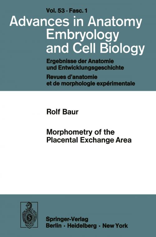 Cover of the book Morphometry of the Placental Exchange Area by R. Baur, Springer Berlin Heidelberg
