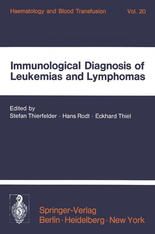 Cover of the book Immunological Diagnosis of Leukemias and Lymphomas by , Springer Berlin Heidelberg