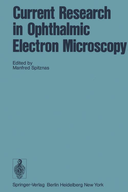 Cover of the book Current Research in Ophthalmic Electron Microscopy by , Springer Berlin Heidelberg