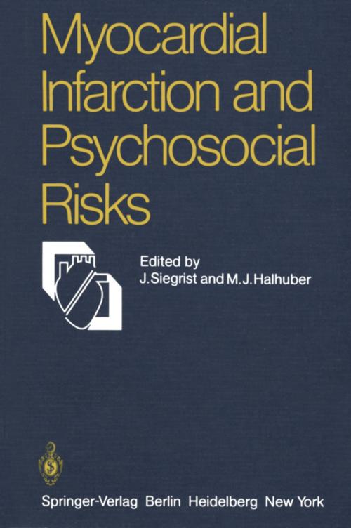 Cover of the book Myocardial Infarction and Psychosocial Risks by , Springer Berlin Heidelberg