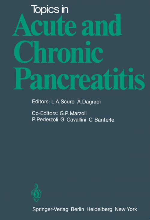 Cover of the book Topics in Acute and Chronic Pancreatitis by , Springer Berlin Heidelberg