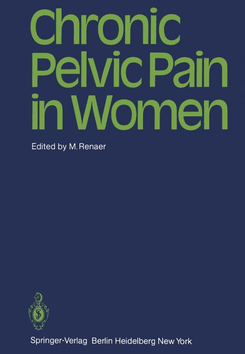 Cover of the book Chronic Pelvic Pain in Women by , Springer Berlin Heidelberg