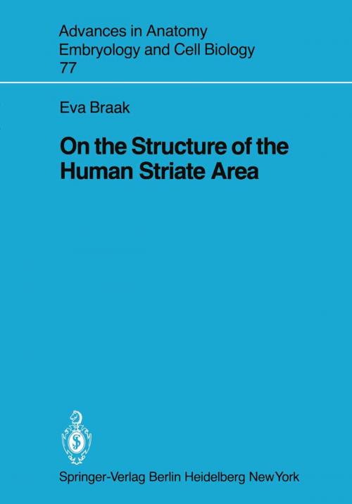 Cover of the book On the Structure of the Human Striate Area by E. Braak, Springer Berlin Heidelberg