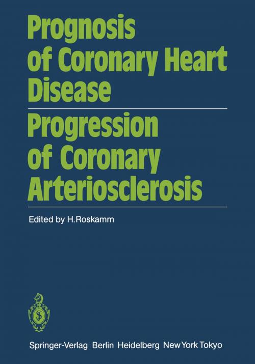 Cover of the book Prognosis of Coronary Heart Disease Progression of Coronary Arteriosclerosis by , Springer Berlin Heidelberg