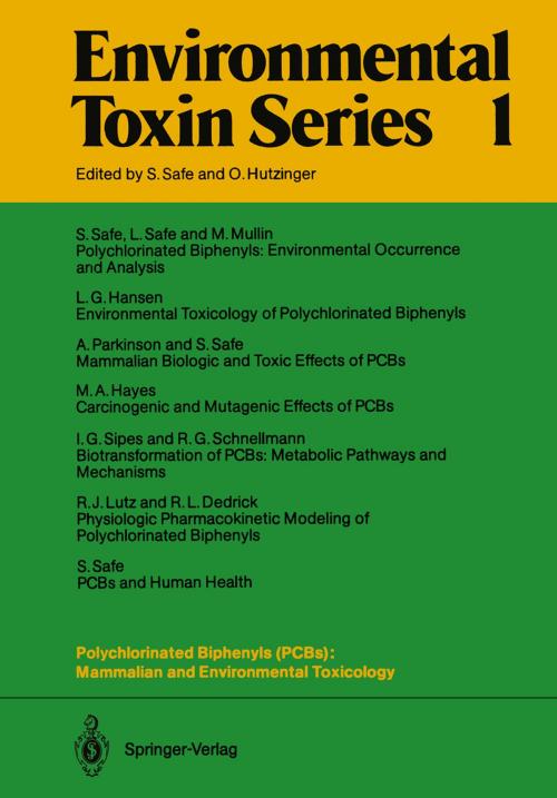 Cover of the book Polychlorinated Biphenyls (PCBs): Mammalian and Environmental Toxicology by A. Parkinson, L. Safe, M. Mullin, R.J. Lutz, I.G. Sipes, M.A. Hayes, S. Safe, L.G. Hansen, R.G. Schnellmann, R.L. Dedrick, Springer Berlin Heidelberg