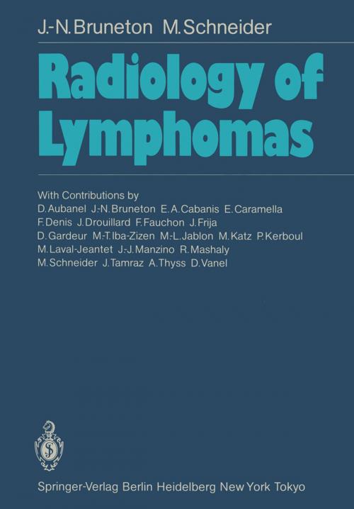Cover of the book Radiology of Lymphomas by Jean-Noel Bruneton, Maurice Schneider, Springer Berlin Heidelberg