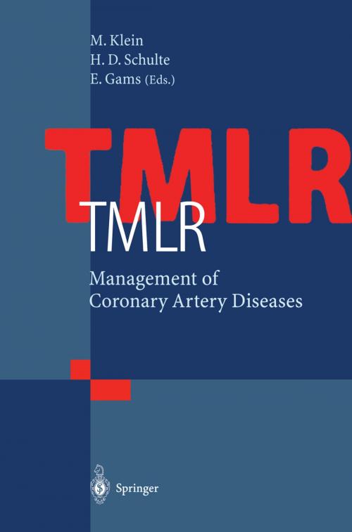 Cover of the book TMLR Management of Coronary Artery Diseases by , Springer Berlin Heidelberg