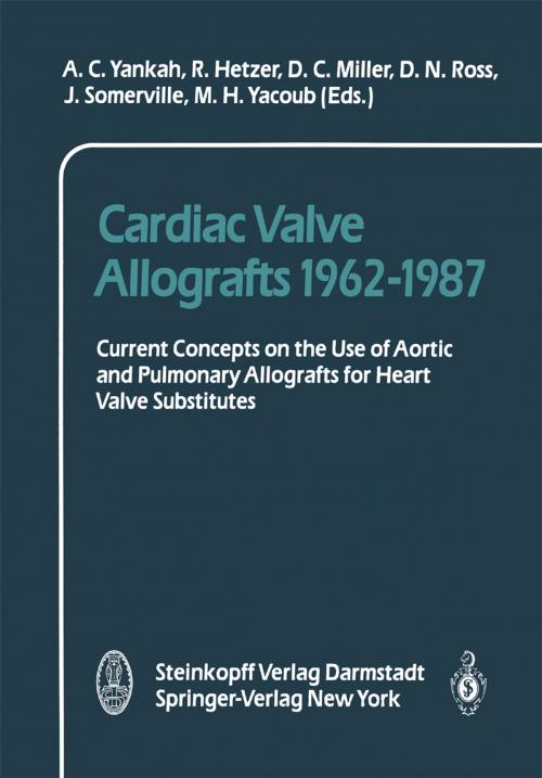 Cover of the book Cardiac Valve Allografts 1962–1987 by , Steinkopff