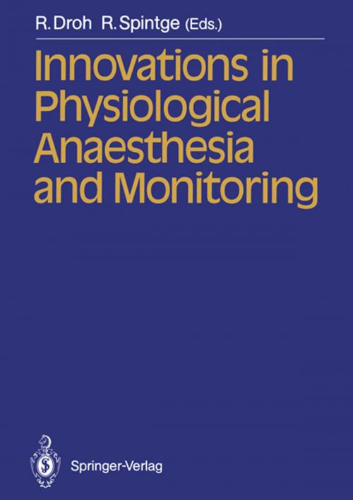 Cover of the book Innovations in Physiological Anaesthesia and Monitoring by , Springer Berlin Heidelberg