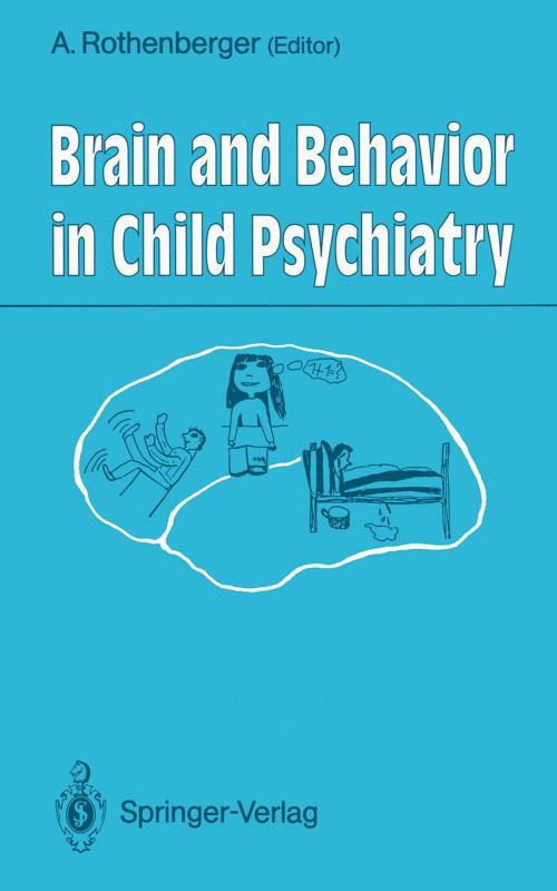 Cover of the book Brain and Behavior in Child Psychiatry by , Springer Berlin Heidelberg
