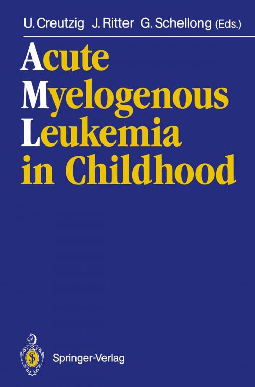 Cover of the book Acute Myelogenous Leukemia in Childhood by , Springer Berlin Heidelberg