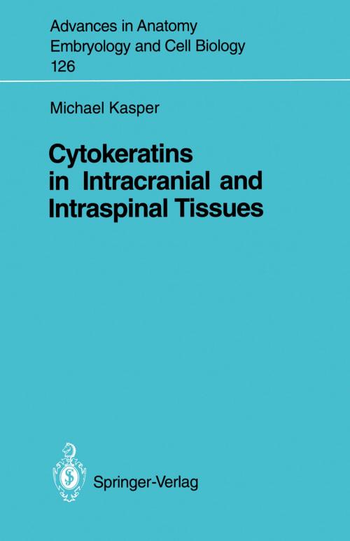 Cover of the book Cytokeratins in Intracranial and Intraspinal Tissues by Michael Bauer, Springer Berlin Heidelberg