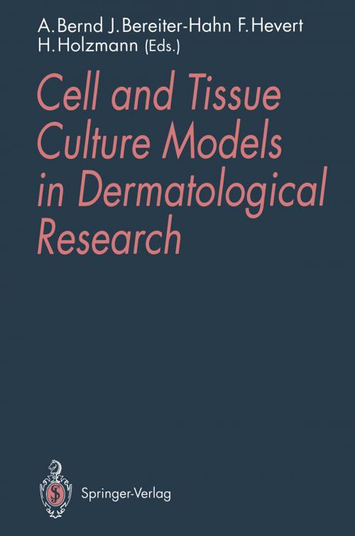 Cover of the book Cell and Tissue Culture Models in Dermatological Research by , Springer Berlin Heidelberg