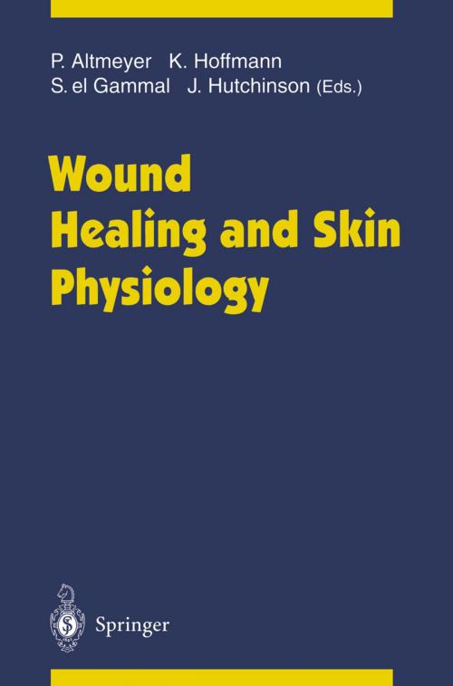 Cover of the book Wound Healing and Skin Physiology by , Springer Berlin Heidelberg