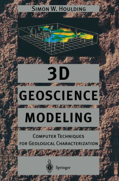 Cover of the book 3D Geoscience Modeling by Simon Houlding, Springer Berlin Heidelberg