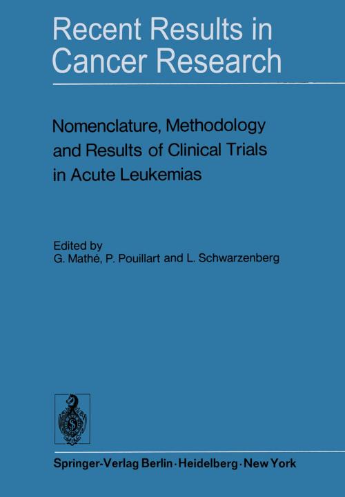 Cover of the book Nomenclature, Methodology and Results of Clinical Trials in Acute Leukemias by , Springer Berlin Heidelberg