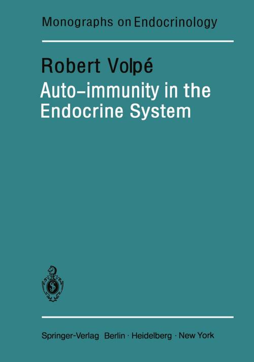 Cover of the book Auto-immunity in the Endocrine System by R. Volpe, Springer Berlin Heidelberg