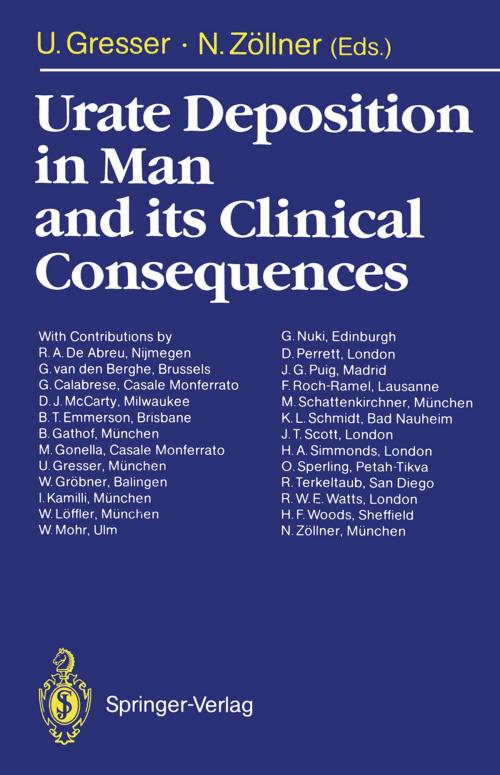 Cover of the book Urate Deposition in Man and its Clinical Consequences by R.D. de Abreu, G. van den Berghe, G. Calabrese, D.J. McCarty, B.T. Emmerson, B. Gathof, M. Gonella, U. Gresser, W. Gröbner, I. Kamilli, W. Löffler, W. Mohr, G. Nuki, D. Perrett, J.G. Puig, F. Roch-Ramel, M. Schattenkirchner, J.T. Scott, H.A. Simmonds, O. Sperling, R. Terkeltaub, R.W.E. Watts, H.F. Woods, N. Zöllner, K.L. Schmidt, Springer Berlin Heidelberg