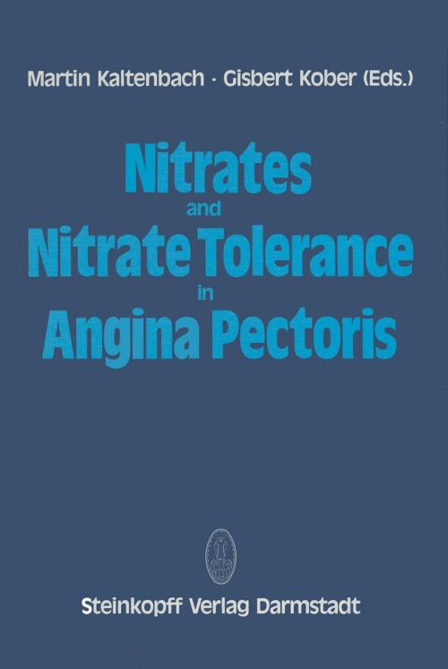Cover of the book Nitrates and Nitrate Tolerance in Angina Pectoris by , Steinkopff