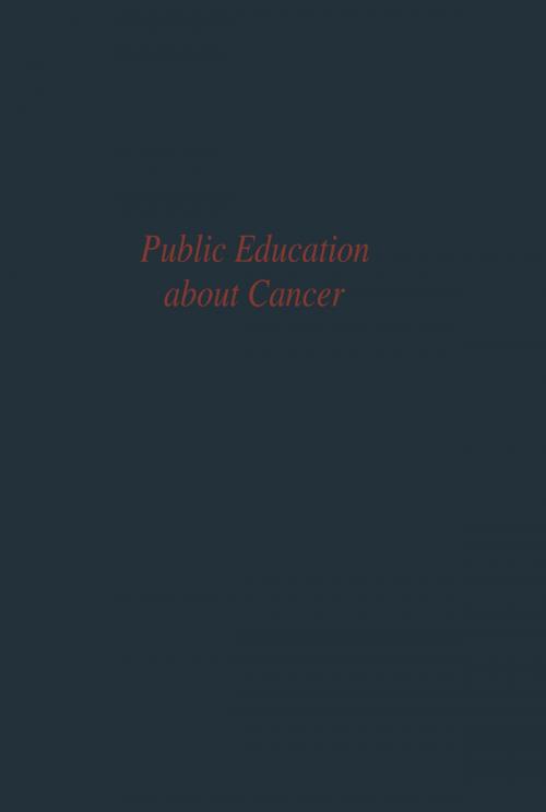 Cover of the book Public Education about Cancer by Committee on Public Education of the Commission on Cancer, Springer Berlin Heidelberg