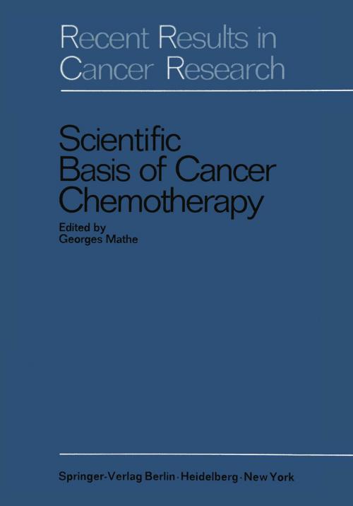 Cover of the book Scientific Basis of Cancer Chemotherapy by , Springer Berlin Heidelberg