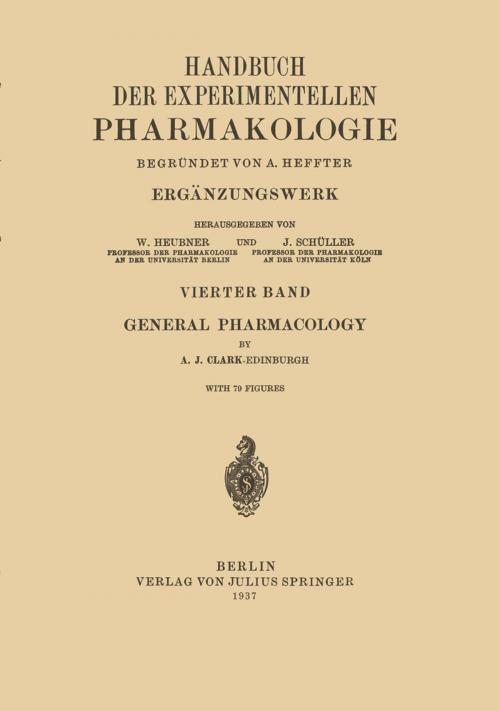 Cover of the book General Pharmacology by A.J. Clark, Springer Berlin Heidelberg